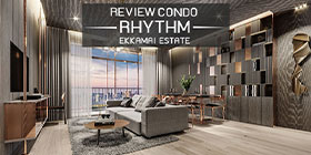 Review Condo Rhythm Ekkamai Estate 2 นาทีถึง BTS เอกมัย